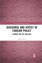 Jakub Eberle, Jakub (Institute of International Relation Eberle - Discourse and Affect in Foreign Policy
