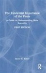 Daniel N. Watter, Watter Daniel N. - Existential Importance of the Penis