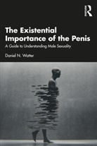 Daniel N. Watter, Watter Daniel N. - Existential Importance of the Penis