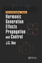 J. C. Das, J. C. (Power System Studies Das, J.C. Das - Harmonic Generation Effects Propagation and Control