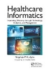 Stephan P. Kudyba, Stephan P. (New Jersey Institute of Techno Kudyba, Kudyba Stephan P. - Healthcare Informatics
