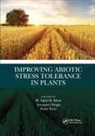 M. Iqbal R. Khan, M. Iqbal R. Singh Khan, Péter Poór, M. Iqbal (Department of Botany R. Khan, M. Iqbal Singh R. Khan, Amarjeet Singh... - Improving Abiotic Stress Tolerance in Plants