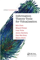 Anton Bardera, Bardera Anton, Min Chen, Miquel Feixas, Feixas Miquel, Not Available... - Information Theory Tools for Visualization
