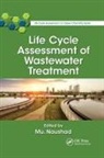 Mu Naushad, Mu. (King Saud University Naushad, Mu. Naushad - Life Cycle Assessment of Wastewater Treatment