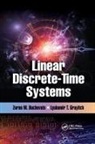 Zoran M. Buchevats, Zoran M. (University of Belgrade Buchevats, Zoran M. Gruyitch Buchevats, Lyubomir T. Gruyitch, Gruyitch Lyubomir T. - Linear Discrete-Time Systems