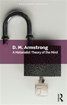 D. M. Armstrong, Armstrong D. M. - Materialist Theory of the Mind