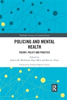 John (University of Wolverhampton Mcdaniel, John Moss Mcdaniel, Kate (University of Derby Moss, Kate Mcdaniel Moss, John McDaniel, John L.M. McDaniel... - Policing and Mental Health