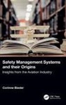 Corinne Bieder, Bieder Corinne - Safety Management Systems and Their Origins