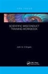 John G. D’Angelo, John Gaetano D'Angelo, John Gaetano D''angelo - Scientific Misconduct Training Workbook