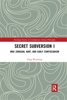 Tang Wenming - Secret Subversion I