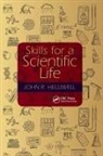 John R. Helliwell, John R. (University of Manchester Helliwell, Helliwell John R. - Skills for a Scientific Life