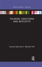 C. Michael Hall, Siamak Seyfi, Siamak (University of Oulu Seyfi, Siamak Hall Seyfi - Tourism, Sanctions and Boycotts