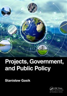 Stanislaw Gasik, Stanisław Gasik - Projects, Government, and Public Policy