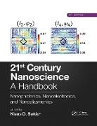 Klaus D. Sattler, Klaus D. (University of Hawaii Sattler, Klaus D. Sattler, Sattler Klaus D. - 21st Century Nanoscience a Handbook