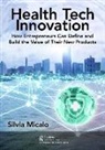 Silvia Micalo - Healthtech Innovation