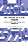 Paul Baker, Paul Brookes Baker, Gavin Brookes, Craig Evans, Evans Craig - Language of Patient Feedback