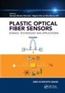 Marcelo M. Allil Werneck, Regina Célia da Silva Barros Allil, Regina Célia S. B. Allil, Marcelo M. Werneck, Marcelo Martins Werneck - Plastic Optical Fiber Sensors