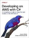 James Charlesworth, Noah Gift, Gift Noah - Developing on AWS with C#