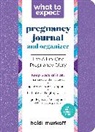 Heidi Murkoff - What to Expect Pregnancy Journal & Organizer