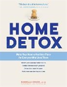 Daniella Chace, Chace Daniella - Home Detox