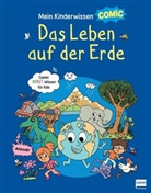 Stéphane Frattini, Stéphanie Ledu, Alex Langlois, Matthieu Roda - Mein Kinderwissen-Comic - Das Leben auf der Erde