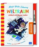 Lisa Regan, Rachael McLean - Magic Water Colouring - Weltraum, m. 1 Beilage
