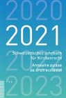 Schweiz. Vereinigung evang. Kirchenrecht - Schweizerisches Jahrbuch für Kirchenrecht / Annuaire suisse de droit ecclésial 2021