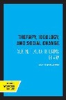 Leith Mullings, Mullings Leith - Therapy, Ideology, and Social Change