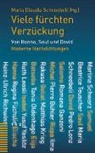 Maria Claudia Schneebeli - Viele fürchten Verzückung