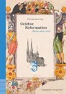Francisca Loetz - Gelebte Reformation