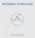 Fritz Graf von Bothmer, Fritz von Bothmer, Fritz Graf von Bothmer, Jan Uwe Gösch, Jan Uwe Gösch - Gymnastik