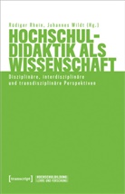 Rüdiger Rhein, Wildt, Johannes Wildt - Hochschuldidaktik als Wissenschaft