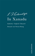 Samuel Taylor Coleridge, Florian Bissig - In Xanadu