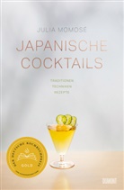 Julia Momosé - Japanische Cocktails