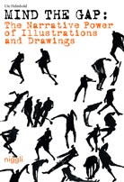 Ute Helmbold - The Narrative Power of Illustrations and Drawings - Mind the Gap