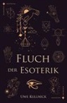 Uwe Kullnick, Merlins Bookshop, Merlins Bookshop - Fluch der Esoterik