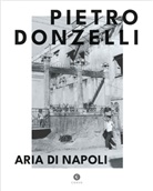 Ennery Taramelli, Pietro Donzelli, Pietro Donzelli, Renate Siebenhaar - Pietro Donzelli