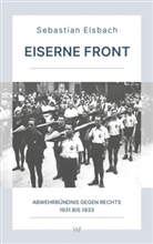 Sebastian Elsbach, Sebastian Elsbach, Christian Faludi - Eiserne Front