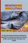 Zera Meyer - Mending Clothes