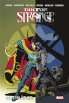 Jason Aaron, Chris Bachalo, Jorge Fornes, Kathryn Immonen, Kathryn u a Immonen, Frazer Irving... - Doctor Strange Collection von Jason Aaron und Chris Bachalo