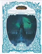 Alex Acks, Christie Golden - World of Warcraft: Streifzug durch Azeroth