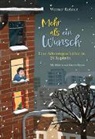 Werner Rohner, Gareth Ryans - Mehr als ein Wunsch