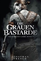 Jonathan French - Die Grauen Bastarde