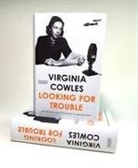Virginia Cowles - Looking for Trouble