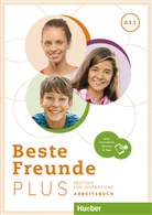 Monika Bovermann, Manuela Georgiakaki, Anja Schümann, Chr Seuthe, Christiane Seuthe - Beste Freunde PLUS A1.1, m. 1 Buch, m. 1 Beilage