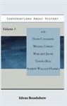 Howard Burton - Conversations About History, Volume 1