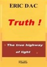 Eric Dac - Truth !