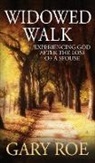 Gary Roe - Widowed Walk