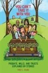 Fred L Vilbig - You Can't Take It With You