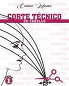 Carmen Ledesma - Corte Técnico De Cabello